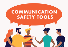 Graphic with the text "Communication safety tools"
