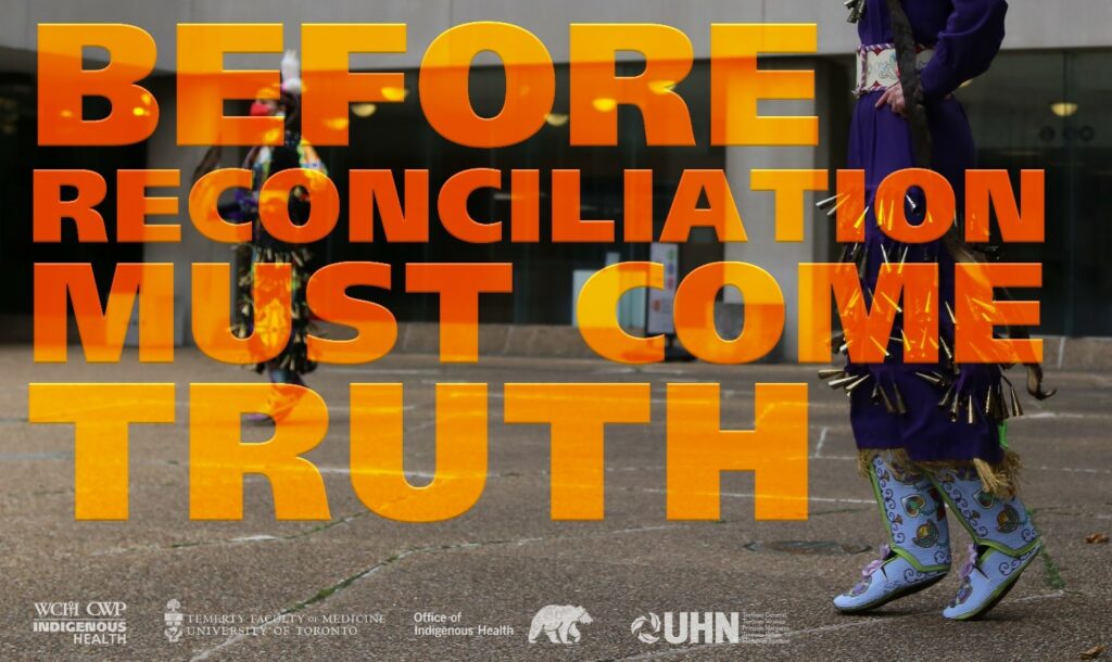 orange text "Before reconciliation must come truth" over a photo of two people in traditional Indigenous clothes